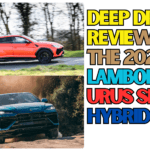 Deep Dive Review of the 2025 Lamborghini Urus SE Hybrid